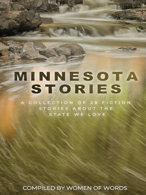 Title details for Minnesota Stories by Compiled by Women of Words - Wait list